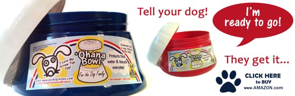 Aloha, 'Ohana Bowl Loves Your Dog!